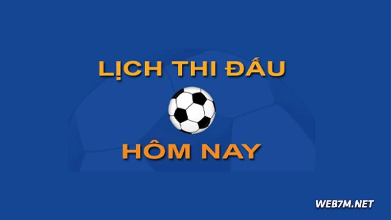 Lịch thi đấu cập nhật các trận đấu toàn cầu